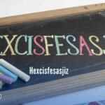 Hexcisfesasjiz