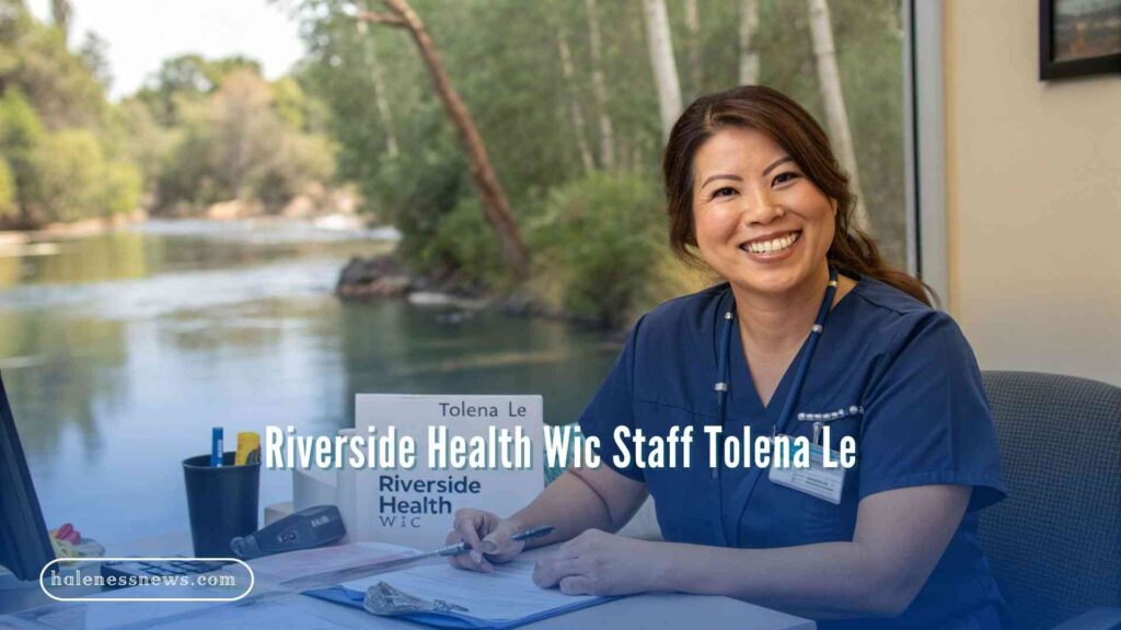 Riverside Health Wic Staff Tolena Le